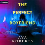 The Perfect Boyfriend cover image