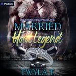 Married to a Hood Legend cover image