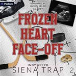 Frozen Heart Face-off cover image