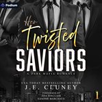 Her Twisted Saviors cover image