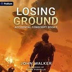 Losing Ground cover image