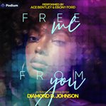 Free Me From You cover image
