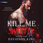 Kill Me Sweetly cover image