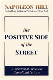 The positive side of the street : a collection of previously unpublished lectures cover image
