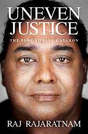 Uneven Justice : The Plot to Sink Galleon cover image