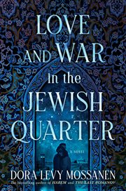 Love and War in the Jewish Quarter cover image