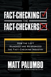 Fact-Checking the Fact-Checkers : Checking the Fact cover image