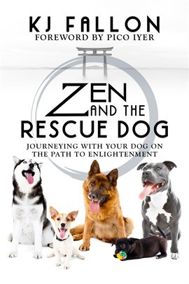 Cover image for Zen and the Rescue Dog