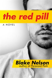 The red pill. A Novel cover image