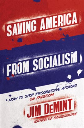 Cover image for Saving America from Socialism