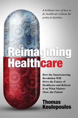 Cover image for Reimagining Healthcare