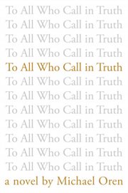 To all who call in truth cover image