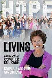 The living room. A Lung Cancer Community of Courage cover image