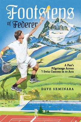 Cover image for Footsteps of Federer