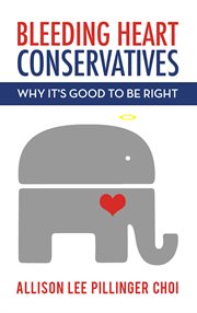 Bleeding Heart Conservatives cover image