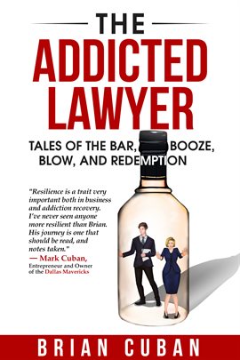 Cover image for The Addicted Lawyer