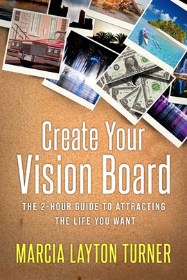 Cover image for Create Your Vision Board