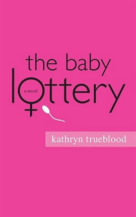 Cover image for The Baby Lottery