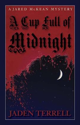 Cover image for A Cup Full of Midnight