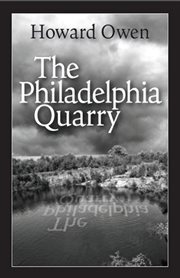 The Philadelphia quarry cover image
