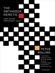 The orthodox heretic and other impossible tales cover image
