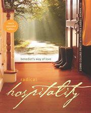 Radical Hospitality Benedict's Way of Love cover image