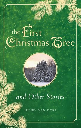 Cover image for First Christmas Tree and Other Stories