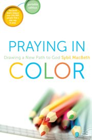 Praying in color drawing a new path to God cover image