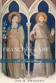 Francis and Clare a true story cover image