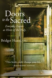 Doors to the sacred everyday events as hints of the holy cover image