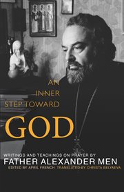 An inner step toward God writings and teachings on prayer cover image