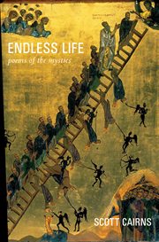 Endless life : poems of the mystics cover image