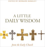 Little Daily Wisdom from the Early Church cover image