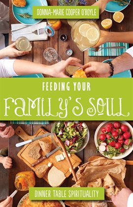 Cover image for Feeding Your Family's Soul