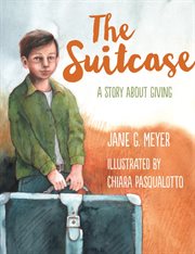 The suitcase. A Story About Giving cover image
