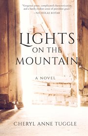 Lights on the mountain. A Novel cover image