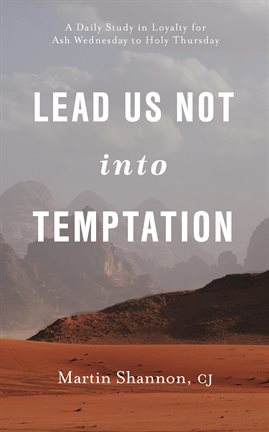 Cover image for Lead Us Not into Temptation