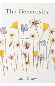 The generosity : poems cover image