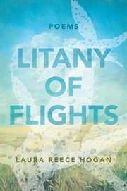 Litany of flights : poems cover image