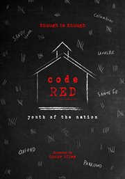 Code red: youth of the nation cover image