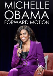 Michelle Obama. Forward Motion cover image