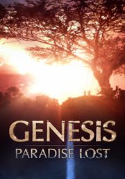 Genesis : paradise lost. Part 1 cover image