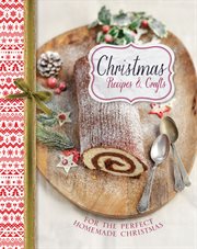 Christmas Recipes &amp; Crafts