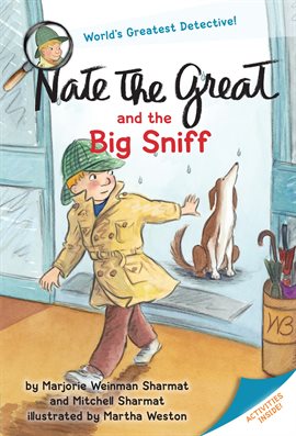 Nate the Great and the Big Sniff Ebook by Marjorie Weinman Sharmat - hoopla