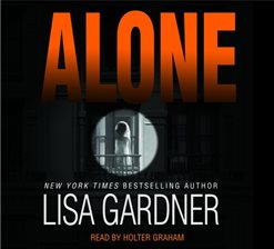 Alone Audiobook by Lisa Gardner - hoopla