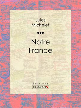 Cover image for Notre France