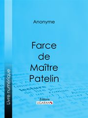 Farce de maître Pathelin cover image