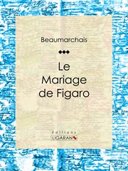 Le mariage de Figaro cover image