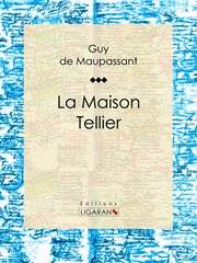 La Maison Tellier cover image