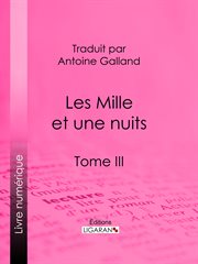 Mille et une nuits : Tome III cover image